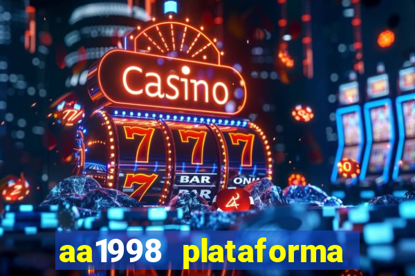 aa1998 plataforma de jogos